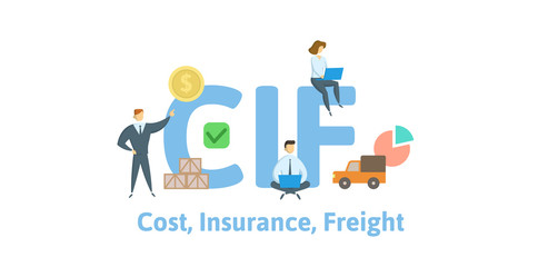 CIF, Cost Insurance Freight. Concept with keywords, letters and icons. Colored flat vector illustration. Isolated on white background.