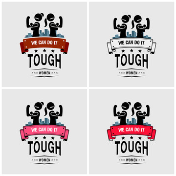Tough girls or strong women logo design. Vector artwork of two woman showing off their biceps with the quote we can do it.