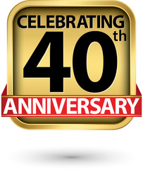 Celebrating 40,40th years anniversary gold label, vector illustration