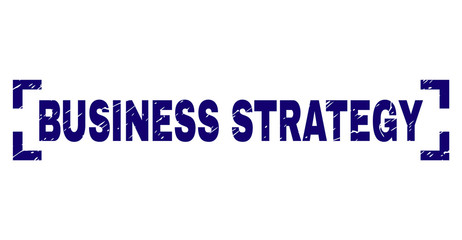 BUSINESS STRATEGY caption seal print with distress effect. Text caption is placed inside corners. Blue vector rubber print of BUSINESS STRATEGY with retro texture.