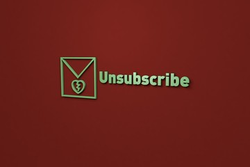 Illustration of Unsubscribe with green text on brown background