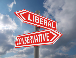 two road signs - liberal conservative choice - obrazy, fototapety, plakaty