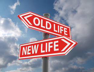 Fototapeta premium two road signs - new life old life choice