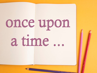 Once Upon a Time, Motivational Inspirational Quotes