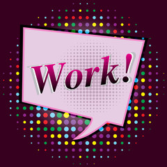 Work banner with comic text effects