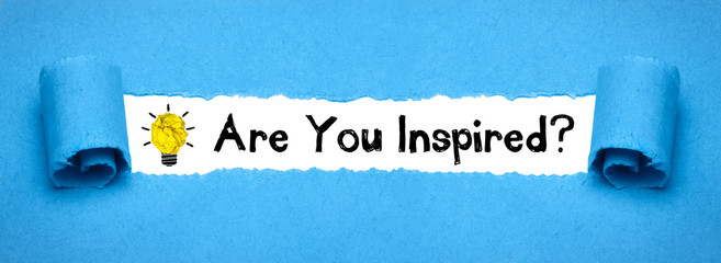 Are You Inspired?