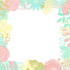 Fototapeta na wymiar Vector illustration of a square frame made of hand-drawn floral elements. An image for decoration of cards, invitations and interiors, baby shower, prints, textile, children, girl