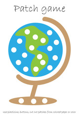 Education Patch game globe for children to develop motor skills, use plasticine patches, buttons, colored paper or color the page, kids preschool activity, printable worksheet, vector illustration
