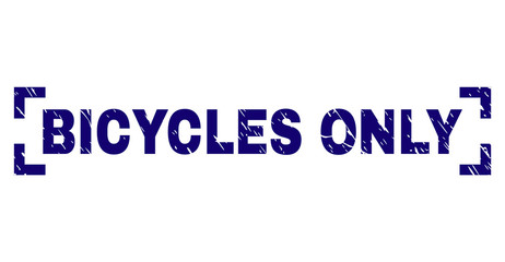 BICYCLES ONLY tag seal stamp with grunge texture. Text tag is placed between corners. Blue vector rubber print of BICYCLES ONLY with corroded texture.