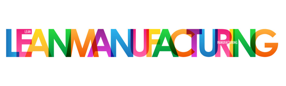 LEAN MANUFACTURING colorful typography banner