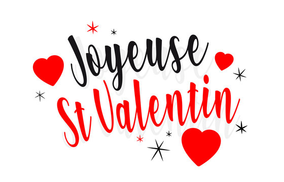 Joyeuse St Valentin" Images – Browse 74 Stock Photos, Vectors, and Video |  Adobe Stock
