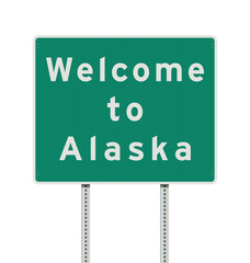 Welcome to Alaska road sign