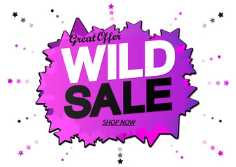 Wild Sale tag, bubble banner design template, app icon, great offer, vector illustration