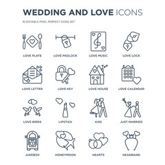 16 linear Wedding and love icons such as Plate, Padlock, Honeymoon, Jukebox, Just married, Headband modern with thin stroke, vector illustration, eps10, trendy line icon set.