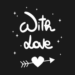 cute white hand drawn lettering with love text on black background valentine romantic vector card with heart