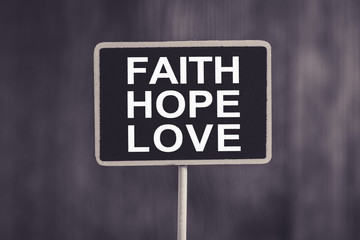 Faith Hope And Love