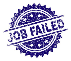 JOB FAILED stamp seal watermark with distress style. Blue vector rubber print of JOB FAILED caption with dirty texture.