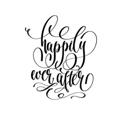 happily ever after - hand lettering  - obrazy, fototapety, plakaty
