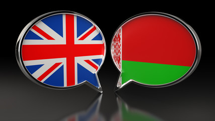 United Kingdom and Belarus flags with Speech Bubbles. 3D illustration
