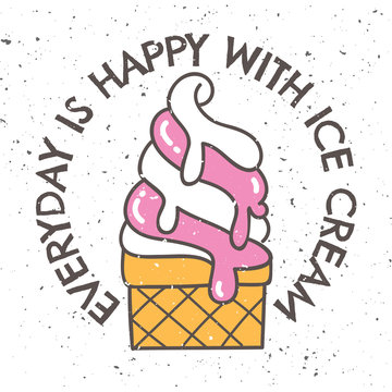 vintage t shirt design with ice cream and slogan