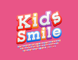 Vector Bright emblem Kids Smile. Colorful funny Alphabet Letters, Numbers and Symbols. Children style Font.