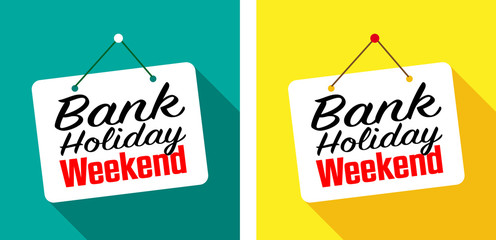 Bank holiday weekend - Powered by Adobe