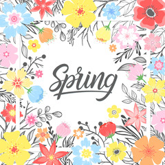 Spring card with hand drawn lettering with floral elements,plants,leaves and flowers. Seasons greetings card perfect for prints, flyers,banners,invitations,special offer and more.
