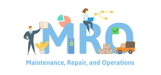 MRO, Maintenance, Repair, and Operations. Concept with keywords, letters and icons. Colored flat vector illustration. Isolated on white background. - obrazy, fototapety, plakaty
