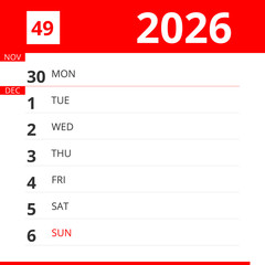 Calendar planner for Week 49 in 2026, ends December 6, 2026 .