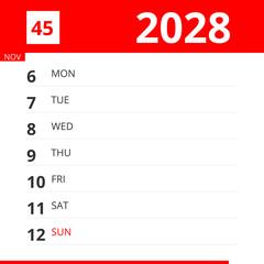Calendar planner for Week 45 in 2028, ends November 12, 2028 .