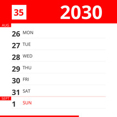 Calendar planner for Week 35 in 2030, ends September 1, 2030 .