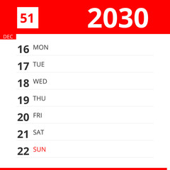 Calendar planner for Week 51 in 2030, ends December 22, 2030 .