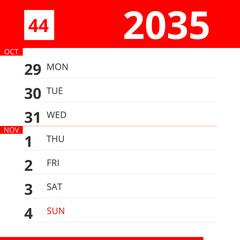 Calendar planner for Week 44 in 2035, ends November 4, 2035 .
