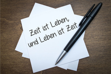 Zeit ist Leben, und Leben ist Zeit 