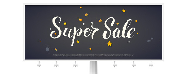 Super sale. Vector billboard with calligraphic lettering isolated on white. Elegant ad of discount actions on blackboard with dust and blots. Abstract 3D illustration template for advertising.