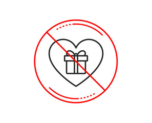 No or stop sign. Love Gift box line icon. Present or Sale sign. Birthday Shopping symbol. Package in Gift Wrap. Caution prohibited ban stop symbol. No  icon design.  Vector