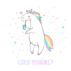 Vector illustration of hand drawn cute unicorn with coffee and text - GOOD MORNING on withe background.
