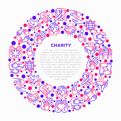 Charity concept in circle with thin line icons: donation, save world, reunion, humanitarian aid, ribbon, medical support, charity to disabled people, life saving. Vector illustration.