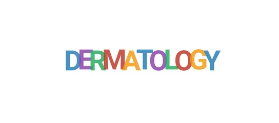 Dermatology word concept