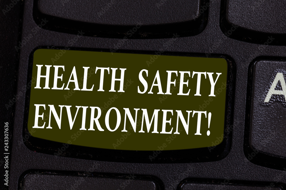 Poster conceptual hand writing showing health safety environment. business photo showcasing environmental p