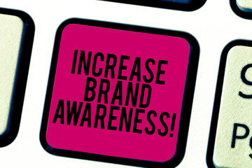 Conceptual hand writing showing Increase Brand Awareness. Business photo showcasing Get influencers...