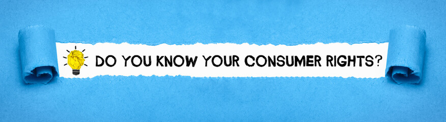 Do you know your consumer rights?