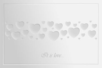 Greeting card for Valentines Day. Refined white composition from the hearts of the different size and the inscription It is s love.