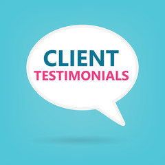 client testimonials written on a speech bubble- vector illustration