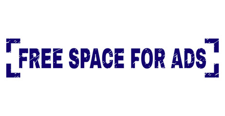 FREE SPACE FOR ADS title seal print with corroded texture. Text tag is placed between corners. Blue vector rubber print of FREE SPACE FOR ADS with corroded texture.
