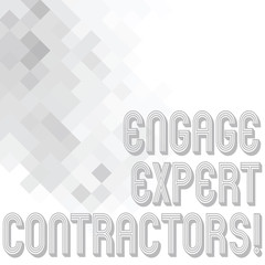 Conceptual hand writing showing Engage Expert Contractors. Business photo text Hiring skilled outworkers for a short time work Mesh of Squares Fading Effect photo Blank Text Space for Posters