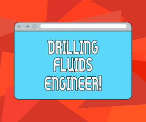 Word writing text Drilling Fluids Engineer. Business concept for A demonstrating in charge for testing the mud at a rig Monitor Screen with Forward Backward Progress Control Bar Blank Text Space