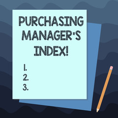 Handwriting text writing Purchasing Manager S Index. Concept meaning indicator of economic health for analysisufacturing Stack of Blank Different Pastel Color Construction Bond Paper and Pencil