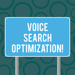 Writing note showing Voice Search Optimization. Business photo showcasing enhance web searching through spoken comanalysisds Blank Outdoor Color Signpost photo with Two leg and Outline