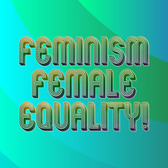 Writing note showing Feminism Female Equality. Business photo showcasing advocacy of women s is rights on equality of sexes Blank Diagonal Curve Strip Monochrome Color in Seamless Repeat Pattern